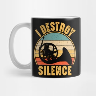 Funny Musicians I Destroy Silence French Horn Mug